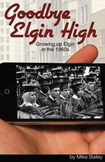 Goodbye Elgin High