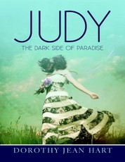 Judy: The Dark Side of Paradise