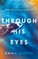 Through His Eyes