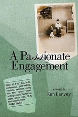A Passionate Engagement: A Memoir
