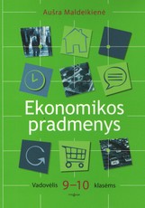 Ekonomikos pradmenys. Vadovėlis 9-10 klasėms