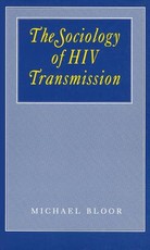 The Sociology of HIV Transmission