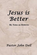 Jesus Is Better