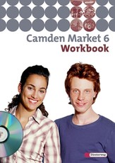 Camden Market 6. Workbook 6 mit Audio-CD