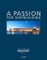 A PASSION FOR SHIPBUILDING