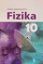 Fizika. Vadovėlis 10 klasei