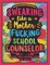 Swearing Like a Motherfucking School Counselor