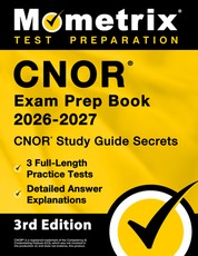 Cnor Exam Prep Book - Cnor Study Guide Secrets, Full-Length Practice Test, Detailed Answer Explanations
