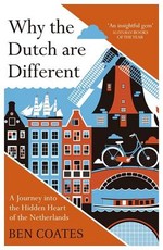 Why the Dutch Are Different