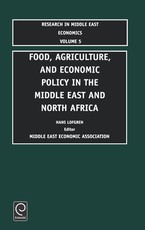 Food, Agriculture, and Economic Policy in the Middle East and North Africa