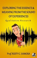 Exploring the Essence & Meaning from the Sound of Experiences