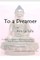 To a Dreamer