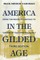 America in the Gilded Age