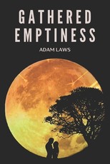 Gathered Emptiness