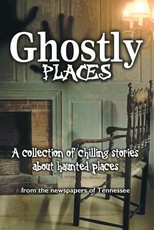 Ghostly Places