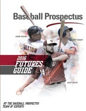 Baseball Prospectus Futures Guide 2016
