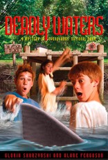 Mysteries in Our National Parks: Deadly Waters
