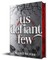 Us Defiant Few