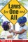 Laws for One and All