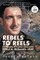 Rebels to Reels