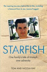Starfish - One Family's Tale of Triumph After Tragedy