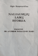 Naujausiųjų laikų istorija. Pasaulis po Antrojo pasaulinio karo