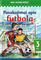 Pasakojimai apie futbolą. Mano skaitinių knygelė