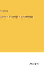 Manual of the Church of the Pilgrimage