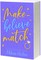 Make-Believe Match