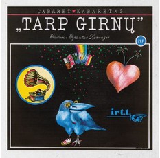 Vinilinė plokštelė LP VYTAUTAS KERNAGIS Kabaretas „Tarp girnų“ (2LP)