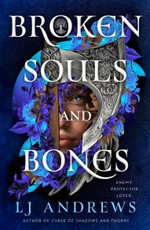 Broken Souls and Bones