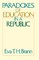 Paradoxes of Education in a Republic