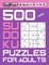 500 Hard Sudoku Puzzles for Adults (with answers)