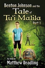 Benton Johnson and the Tale of Tu'i Malila, Part 1
