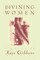 Divining Women