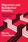 Migration and Residential Mobility