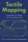 Tactile Mapping