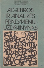 Algebros ir analizės pradmenų uždavinynas