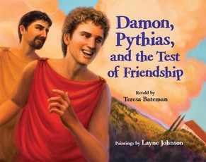 Damon, Pythias, and the Test of Friendship