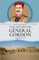 The Story of General Gordon