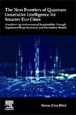 The Next Frontiers of Quantum Generative Intelligence for Smarter Eco-Cities