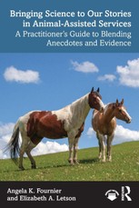 Bringing Science to Our Stories in Animal-Assisted Services