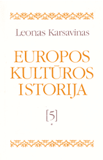 Europos kultūros istorija 5. I dalis