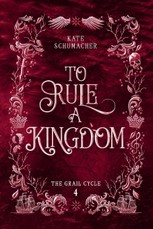 To Rule a Kingdom
