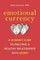 Emotional Currency