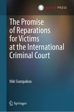 The Promise of Reparations for Victims at the International Criminal Court