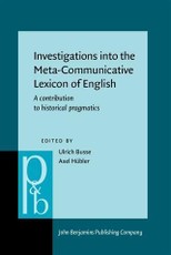 Investigations into the Meta-Communicative Lexicon of English