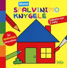 Namas. Mano spalvinimo knygelė (su spalvotais pavyzdžiais)