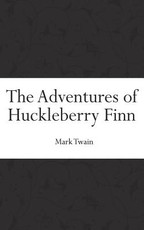 The Adventures of Huckleberry Finn