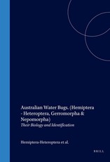 Australian Water Bugs. (Hemiptera - Heteroptera, Gerromorpha & Nepomorpha)